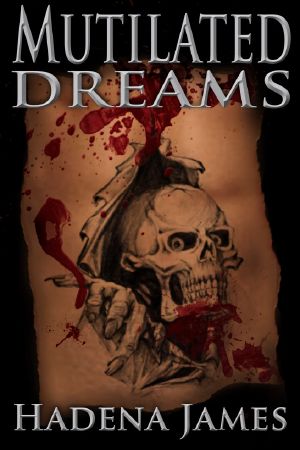 [Dreams and Reality 10] • Mutilated Dreams